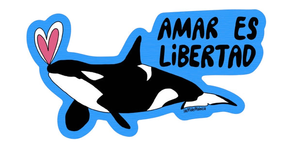 Amar es libertad  - Sticker